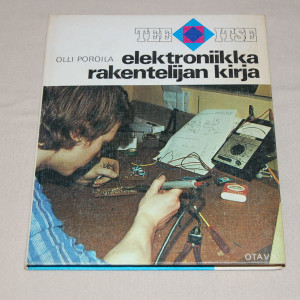 Olli Poroila Elektroniikkarakentelijan kirja